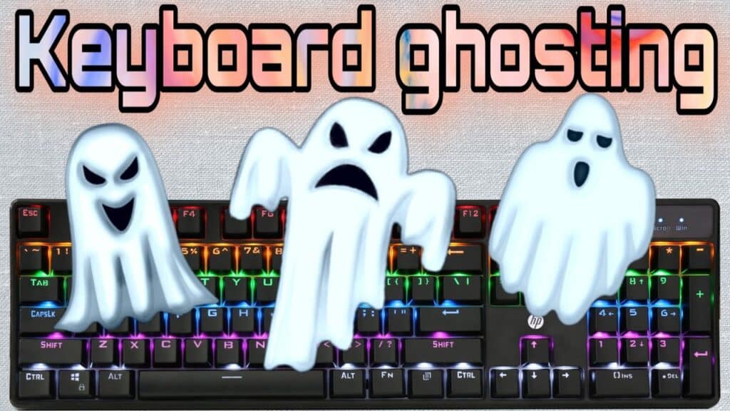 What Is Anti Ghosting On A Keyboard